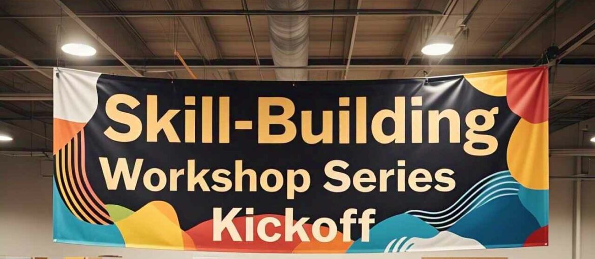 Skill-Building Workshop Series Kickoff